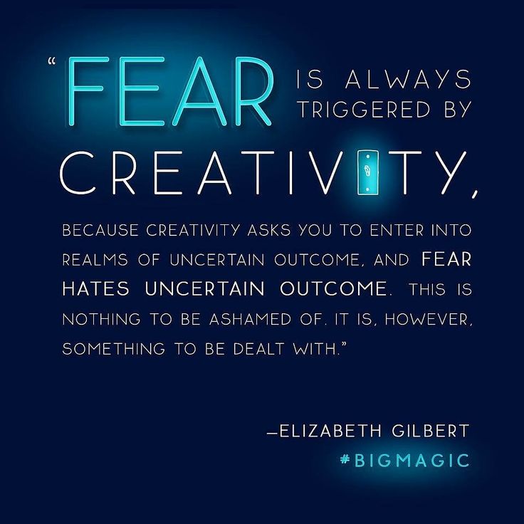 fear and creativity